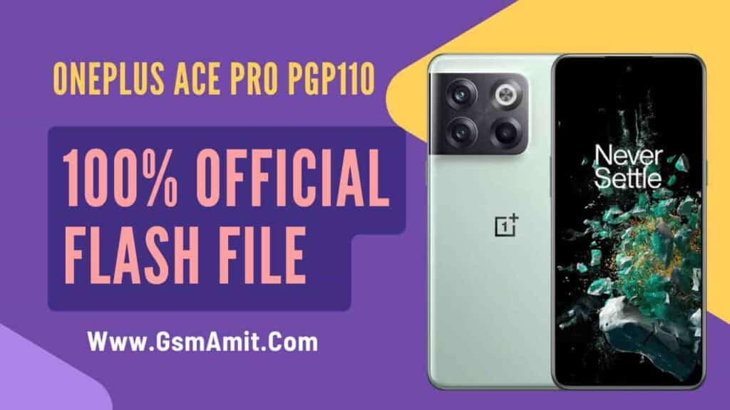 OnePlus Ace Pro PGP110 Flash File (Official Stock ROM)