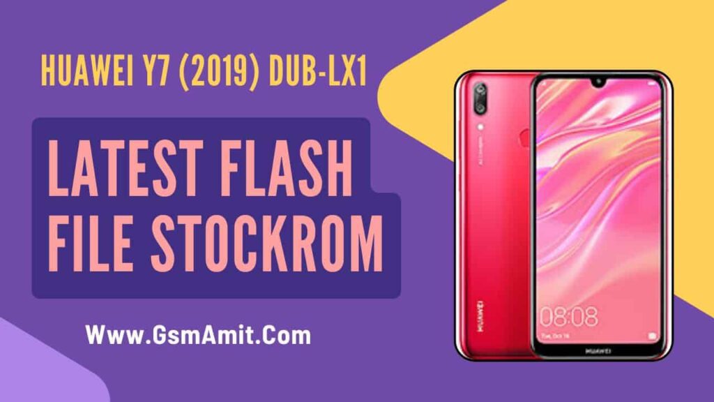 Huawei Y7 (2019) DUB-LX1 Flash File (Stock ROM)