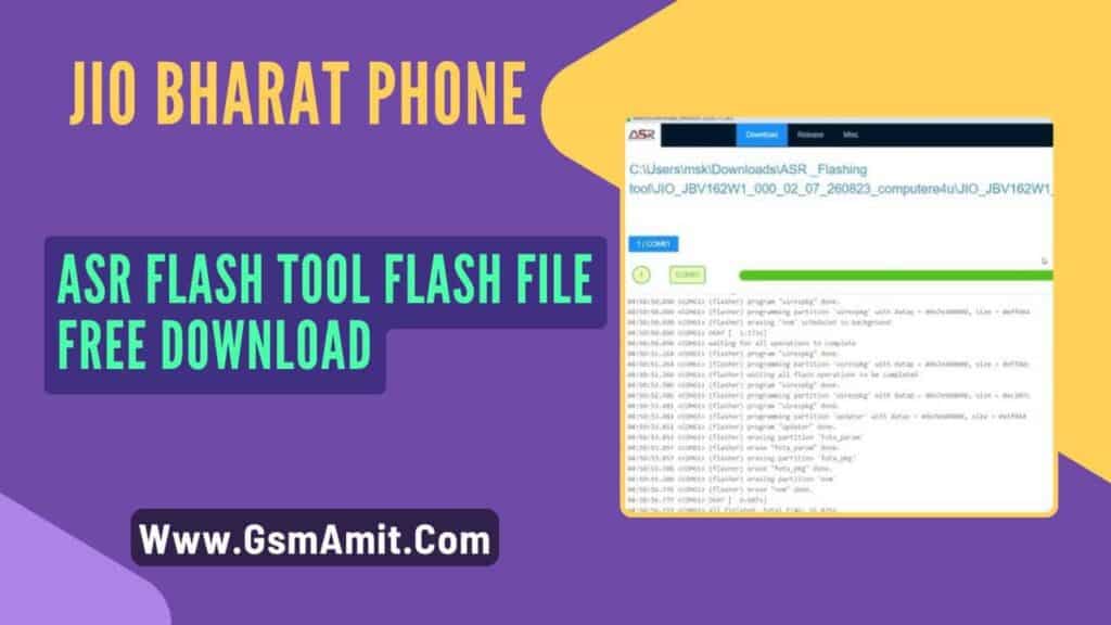 Jio Bharat Phone ASR Flash Tool Flash File Free Download – 100% Tested