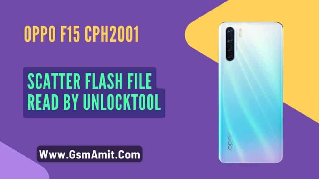 Oppo F15 CPH2001 Scatter Flash File Read By UnlockTool