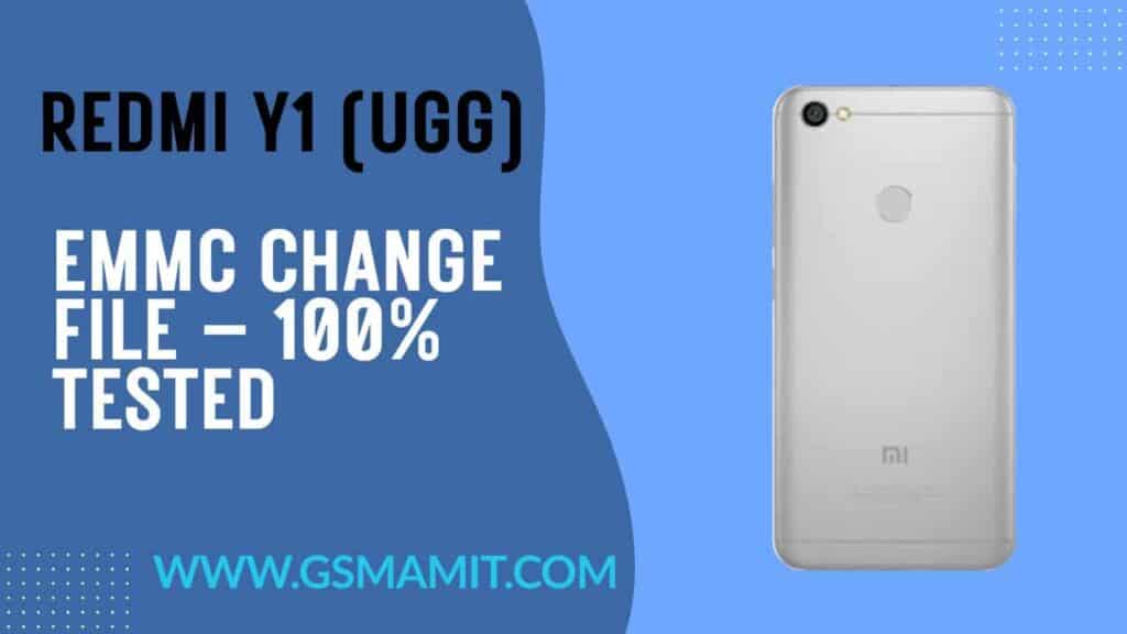 Redmi Y1 (ugg) Emmc Change File – 100% Tested