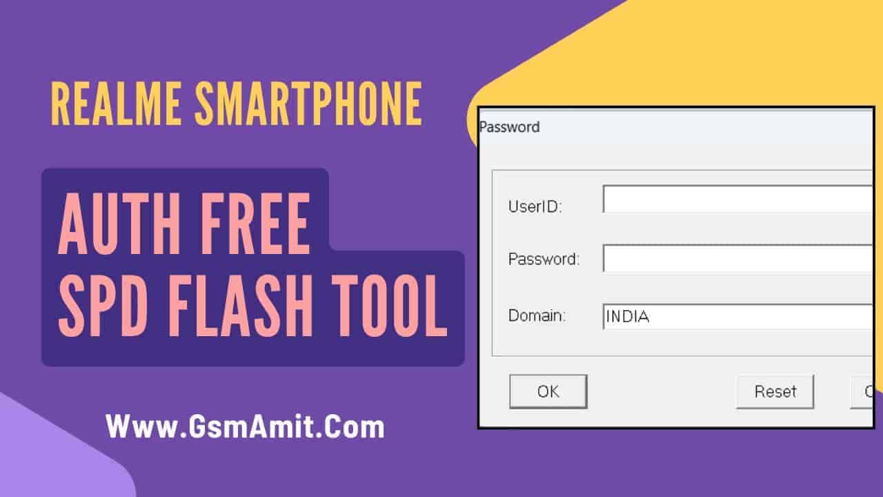 Realme SPD Unisoc Auth Free Flash Tool