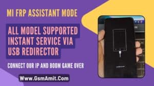 MI FRP Assistant Mode All Model Supported