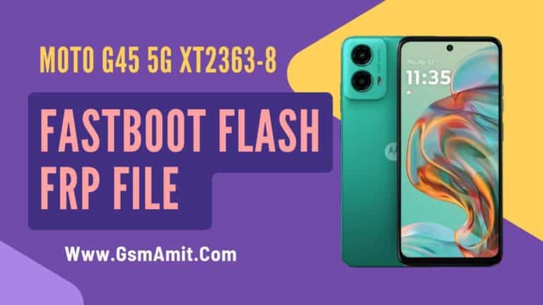 MOTO G45 FOGOS_G XT2363-8 FRP FILE By Gsm Amit