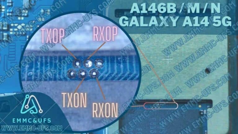Samsung Galaxy A14 SM-A146B ISP UFS Pinout & Test Point