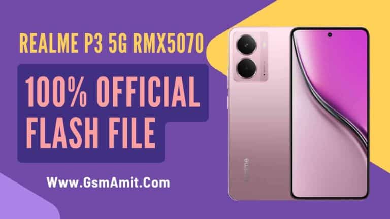 Realme P3 5G RMX5070 Flash File (Official Stock ROM)