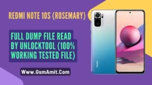 Redmi Note 10S (Rosemary) Full Dump File Read By UnlockTool