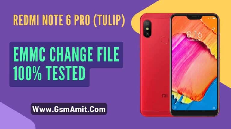 Redmi Note 6 Pro (tulip) EMMC Change File Download