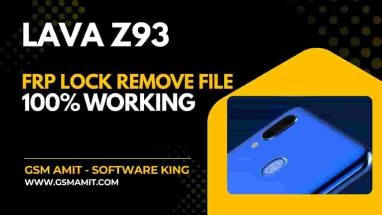 Lava Z93 FRP Lock Remove File Working Tested