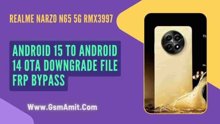 Realme Narzo N65 5G RMX3997 OTA Downgrade Firmware