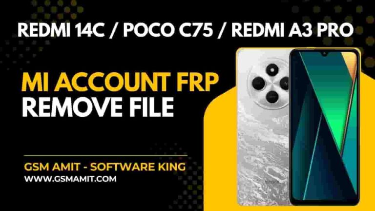 Redmi 14C (LAKE) POCO C75 Mi Account FRP Remove File