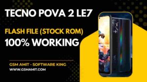 Tecno Pova 2 LE7 Flash File (Stock ROM)