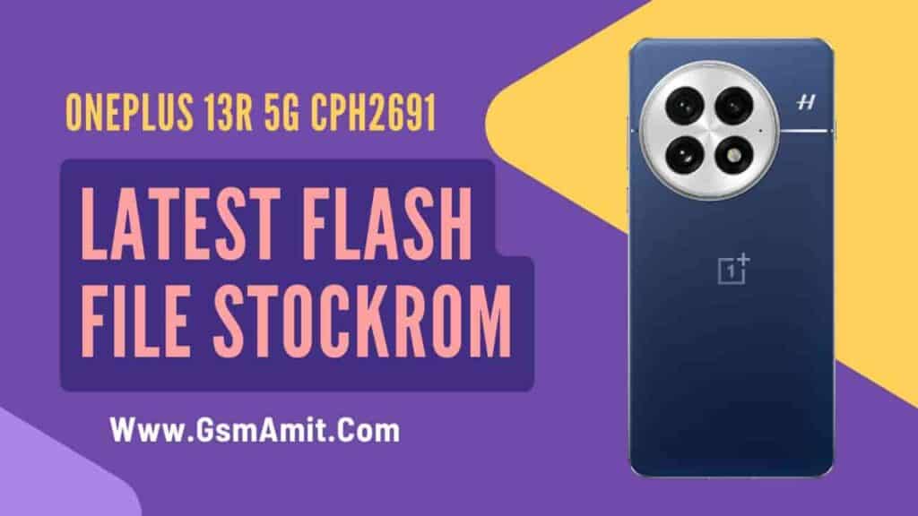 OnePlus 13r 5G CPH2691 Flash File Download
